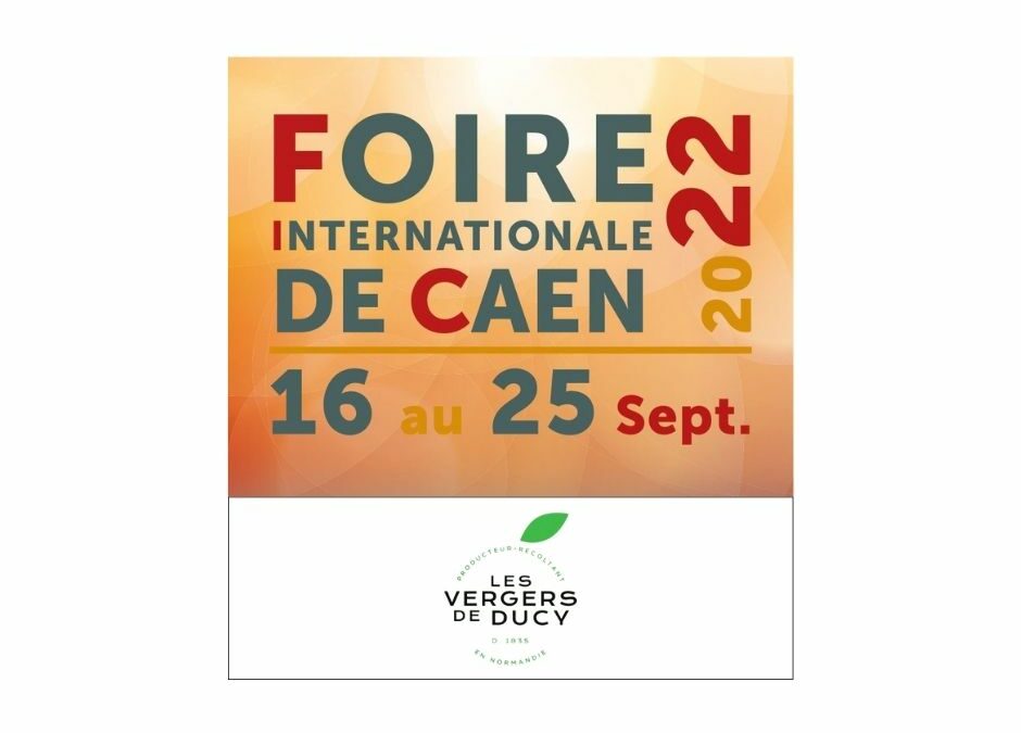 Foire Internationale de Caen 2022